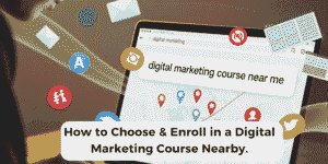 Digital Marketing Course Near Me.